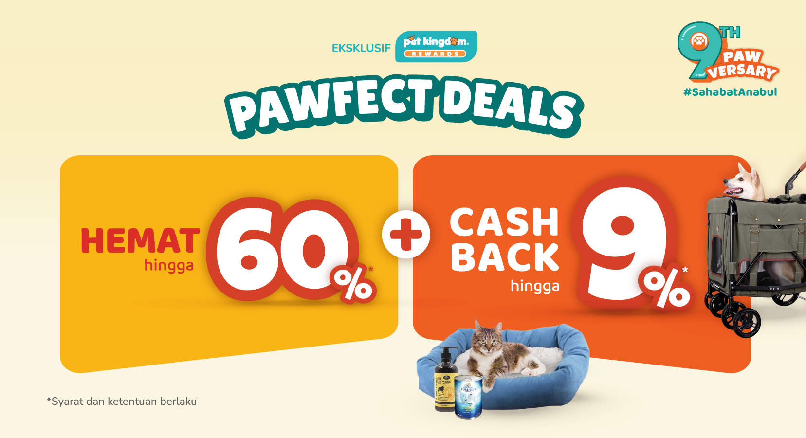 Pawfect DEALS, HEMAT sampai 60% + Cashback hingga 9%!