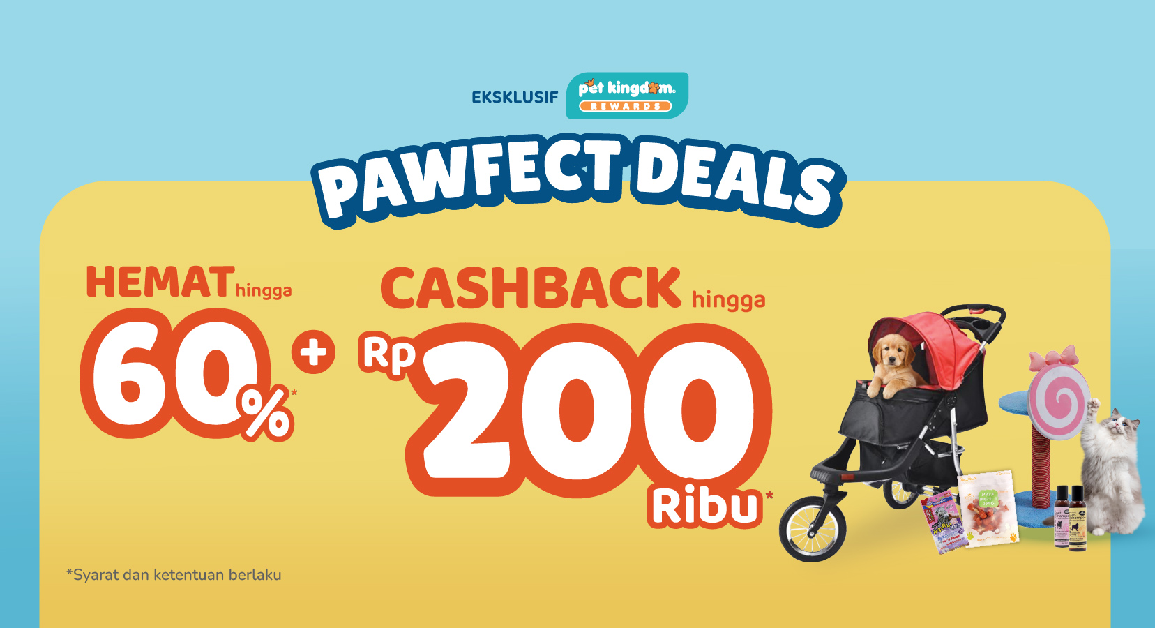 Pawfect Deals, Ada Diskon + Cashback