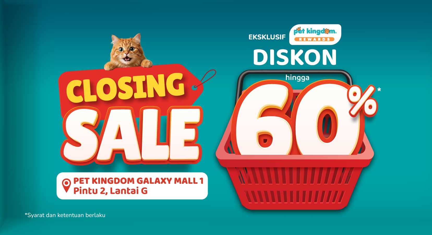 Closing Sale Pet Kingdom Galaxy Mall 1, Diskon hingga 60%*