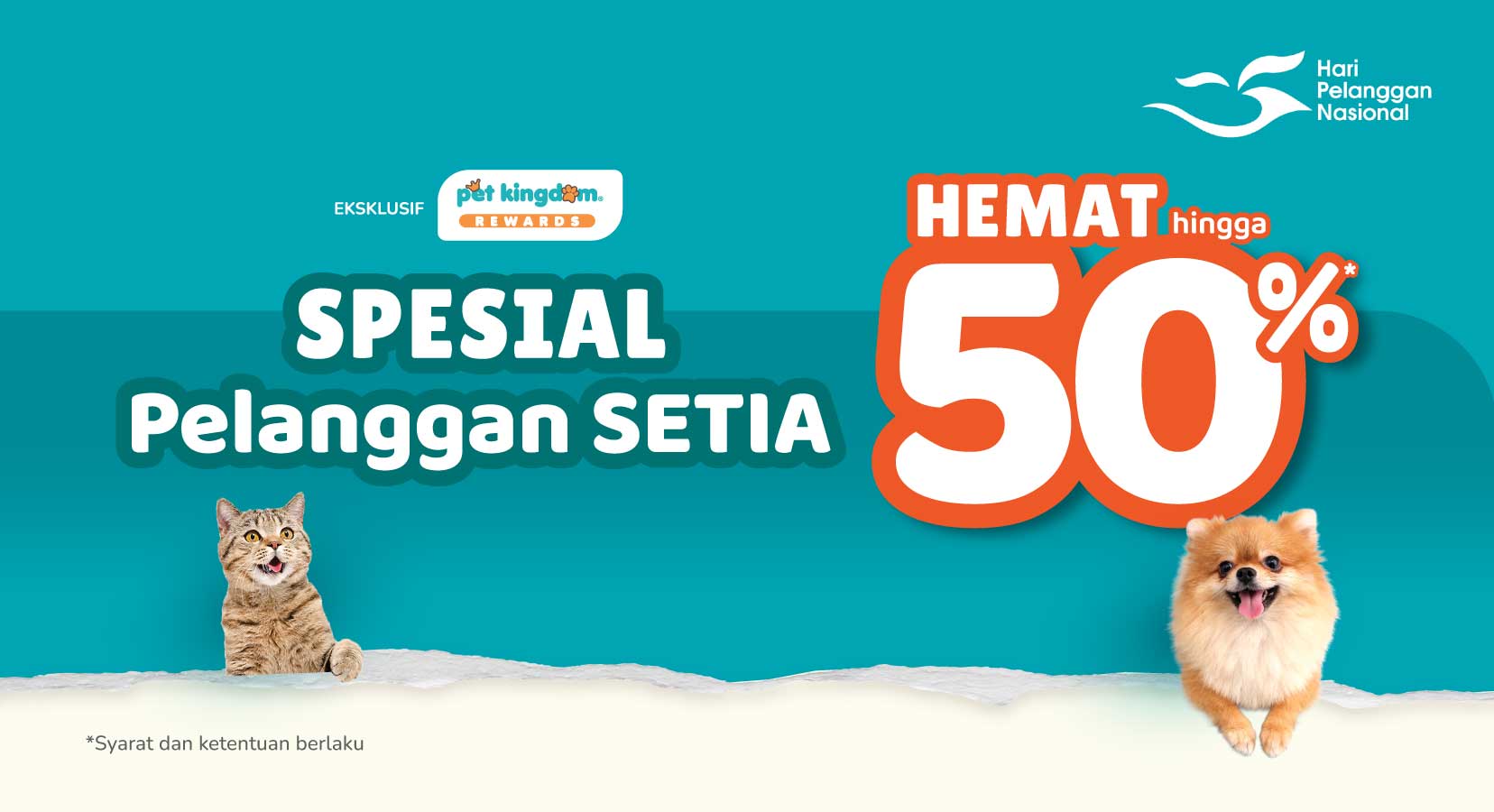 Spesial Pelanggan Setia Pet Kingdom