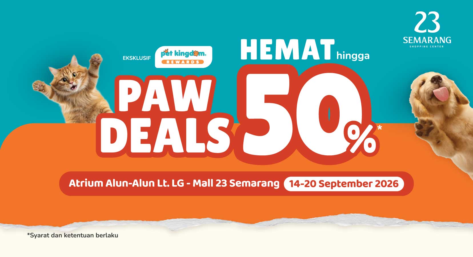Paw Deals Pet Kingdom Semarang, Hemat hingga 50%*